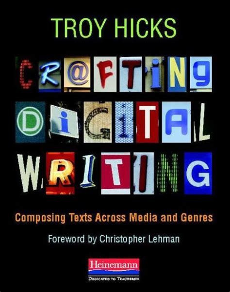 crafting digital writing composing texts across media and genres Doc